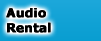 Audio Rental